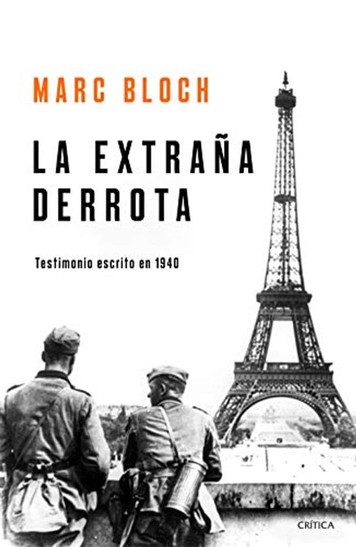 Libro La extraña derrota: Testimonio escrito en 1940