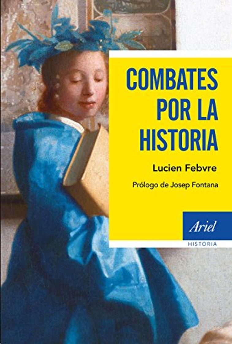 Libro Combates por la historia: Prólogo de Josep Fontana