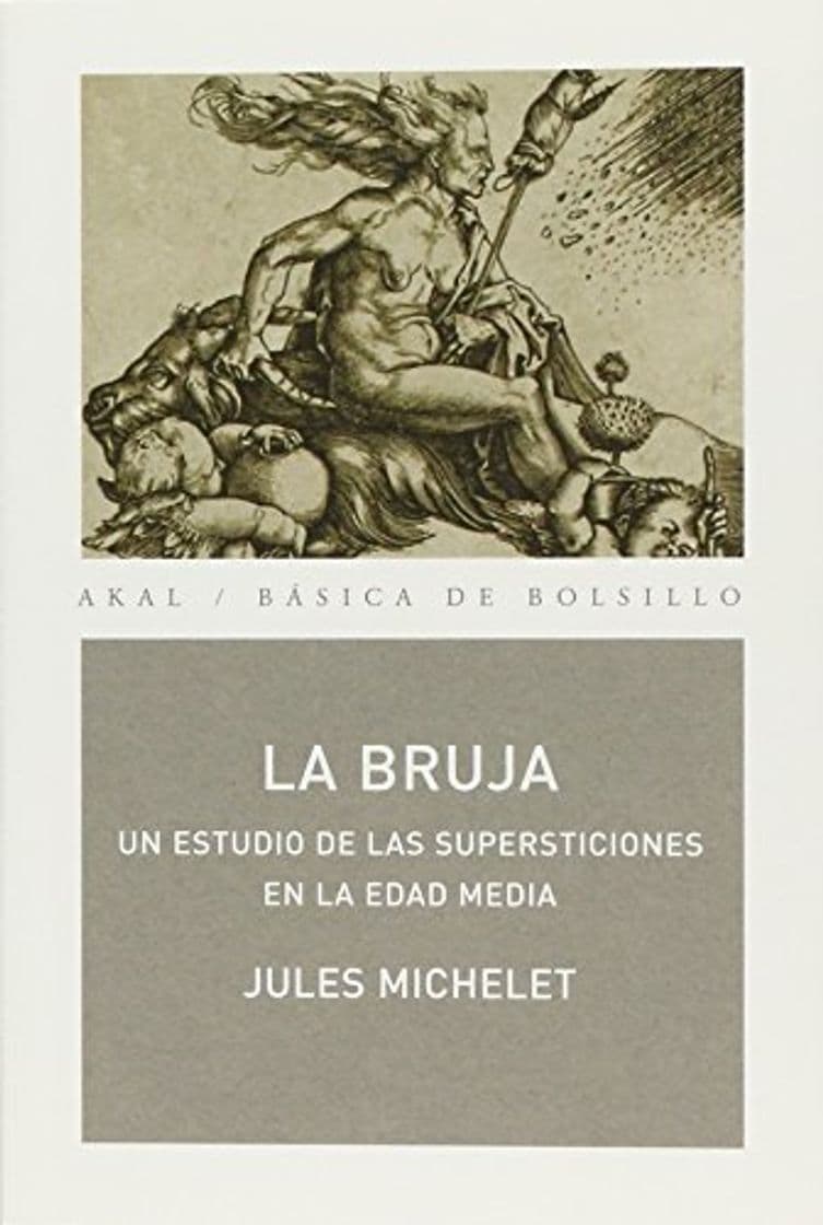 Libro La bruja: Un estudio de las supersticiones en la Edad Media