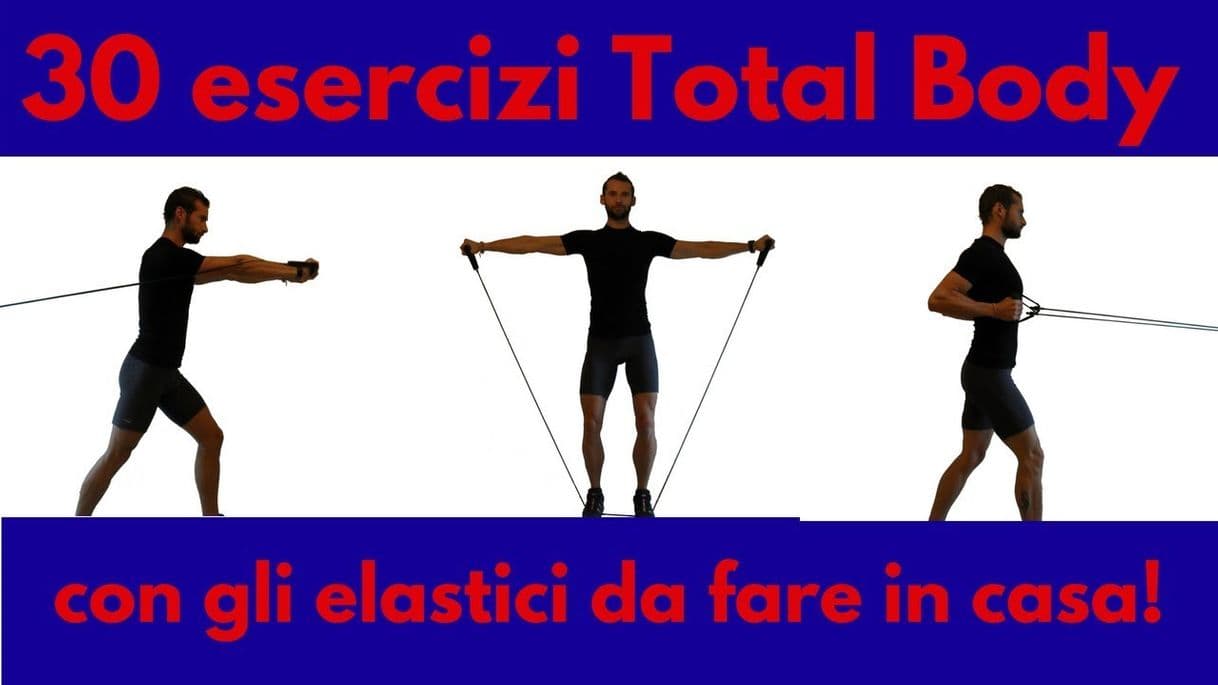 Moda 30 Esercizi (Total Body) con gli elastici da fare in Casa !!! - YouTube