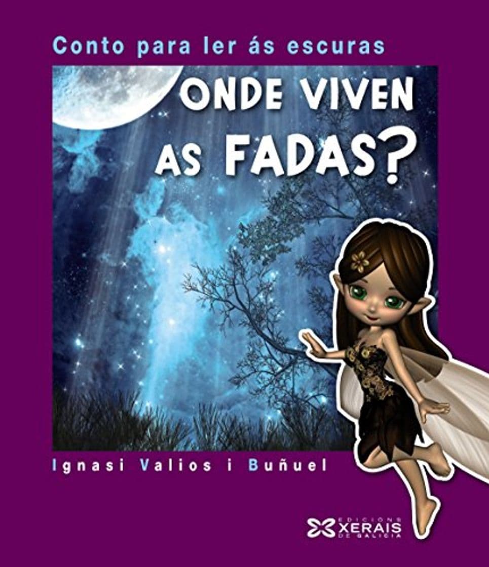 Libro Onde viven as fadas?: Conto para ler ás escuras