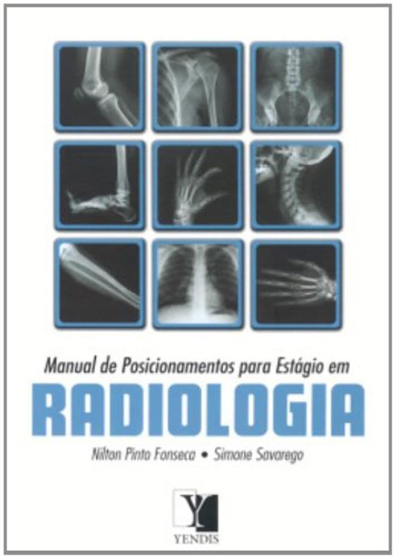 Book Manual De Posicionamento Para Estágio Em Radiologia