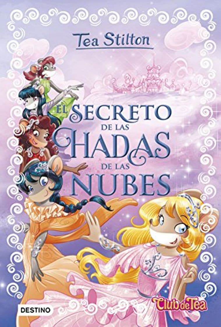 Book El secreto de las hadas de las nubes: Tea Stilton Especial 3