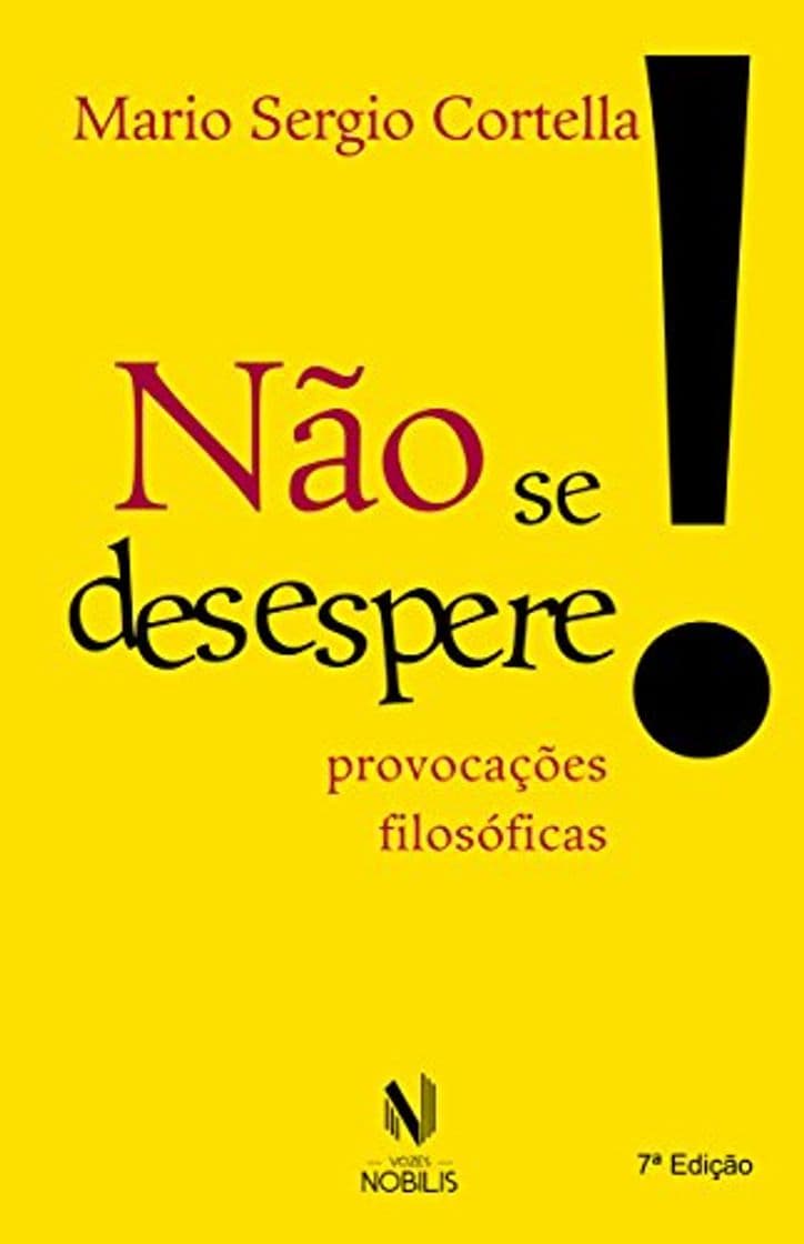 Libro Não Se Desespere! Provocações Filosóficas