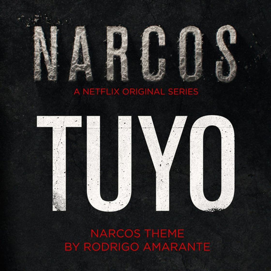 Music Tuyo (Narcos Theme) - A Netflix Original Series Soundtrack