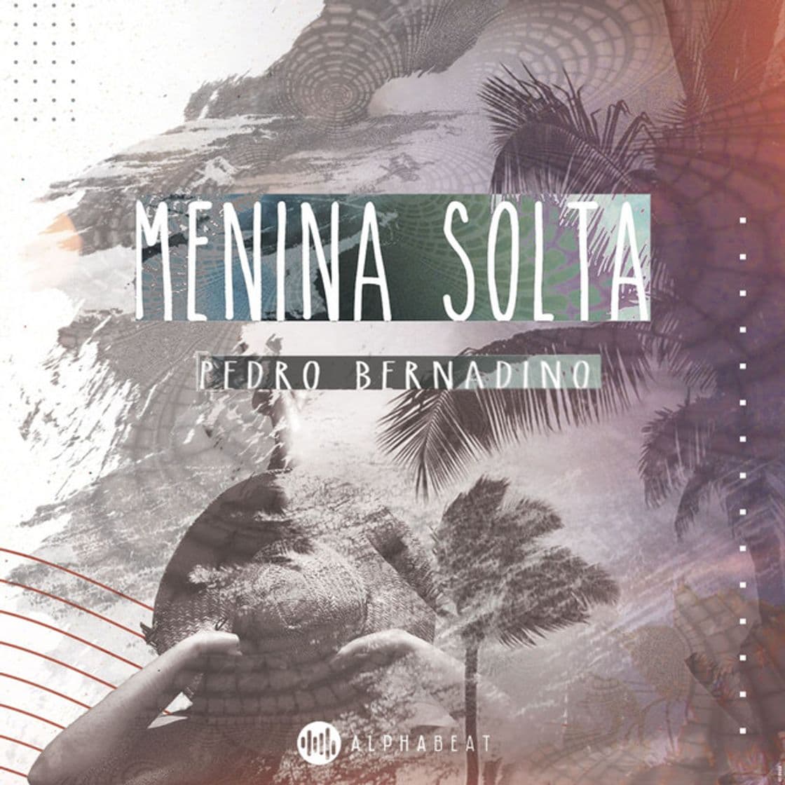 Canción Menina Solta