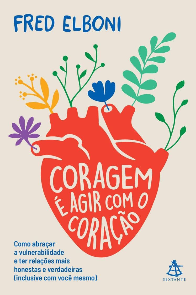 Libro Sextante Coragem É Agir Com O Coração + Cartela Imantada