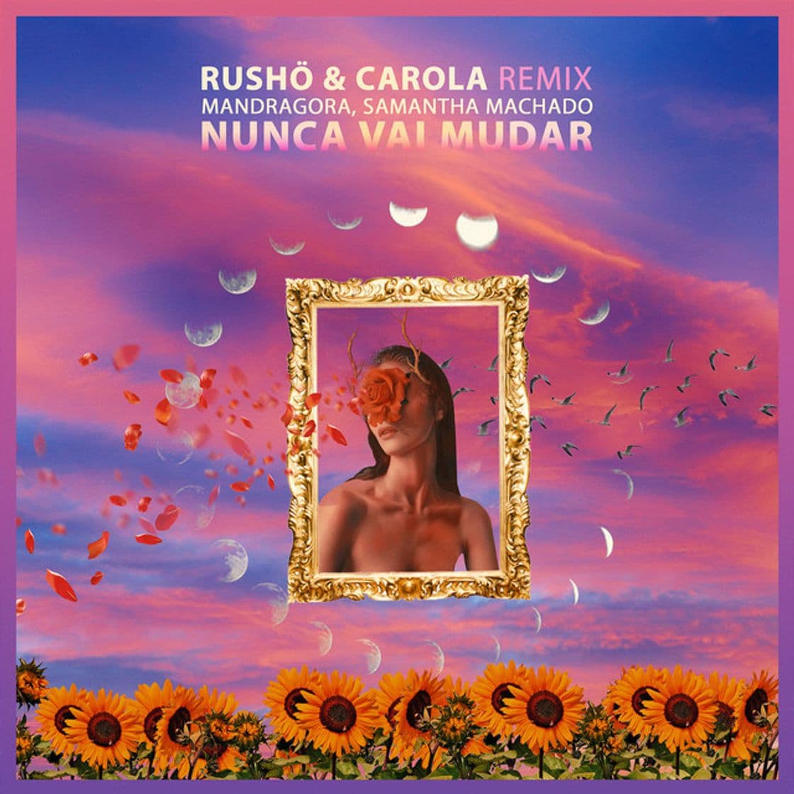 Music Nunca Vai Mudar - RUSHÖ & Carola Remix