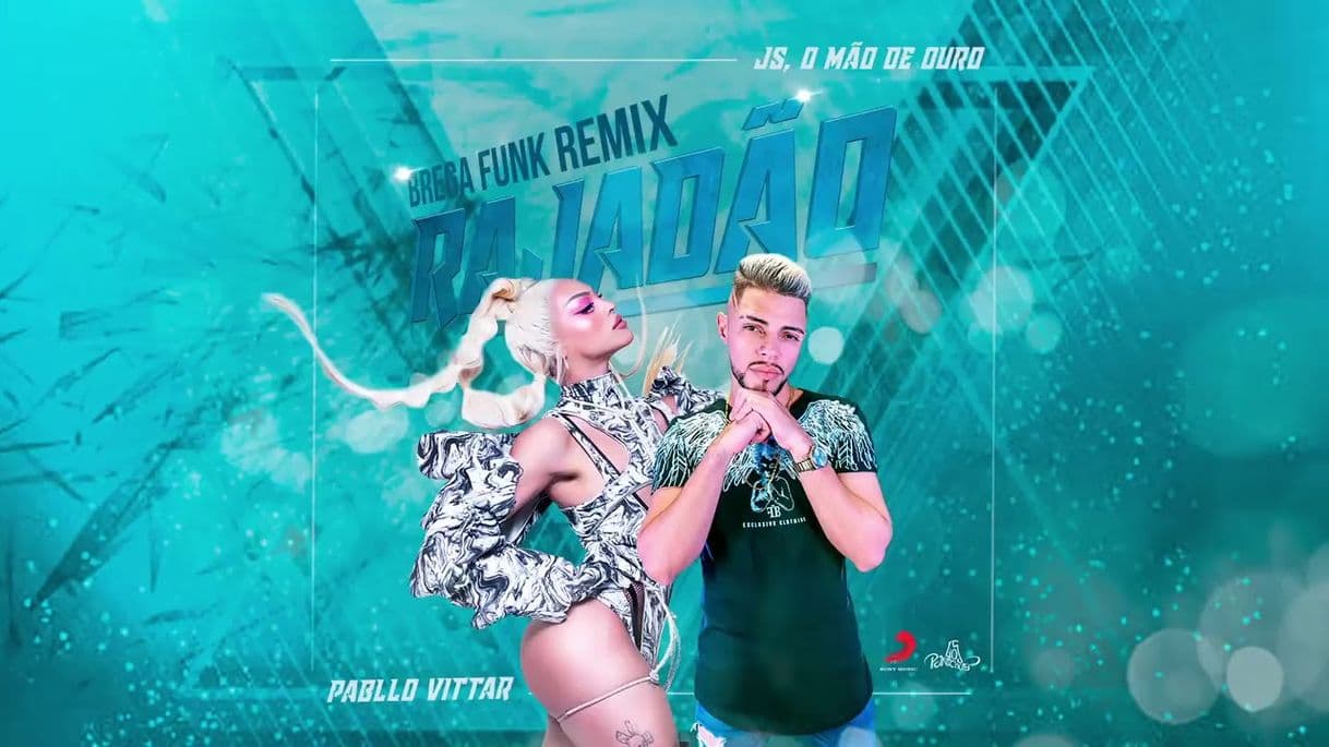 Canción Pabllo Vittar, Js o mão de ouro - RAJADÃO ( Braga funk) 