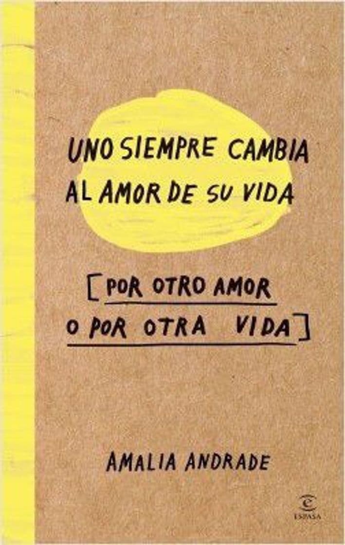 Moda Libro-Uno siempre cambia al amor de su vida por otro am...