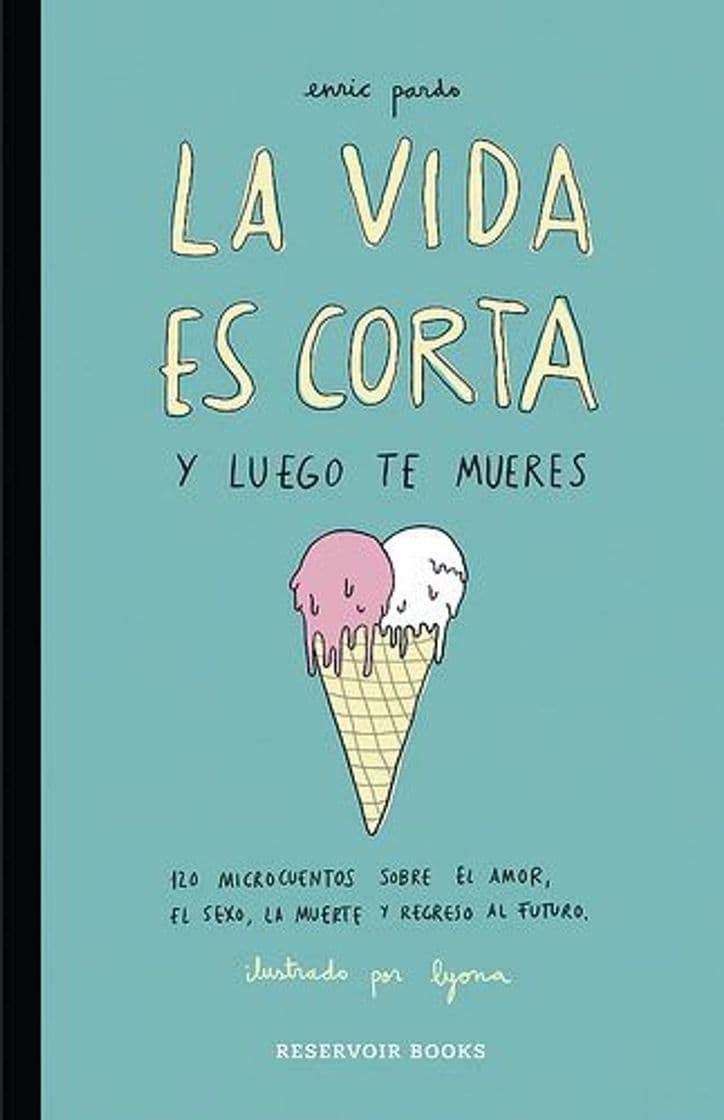 Moda Libro- la vida es corta y luego te mueres