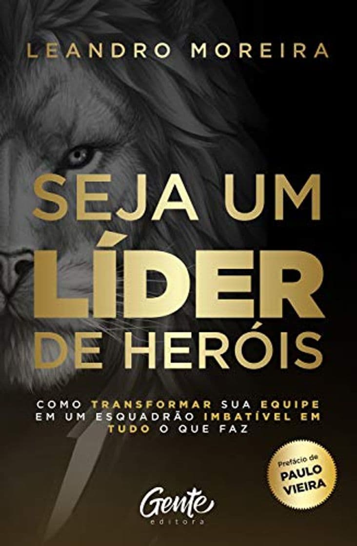 Book Seja um líder de heróis: Como transformar sua equipe em um esquadrão