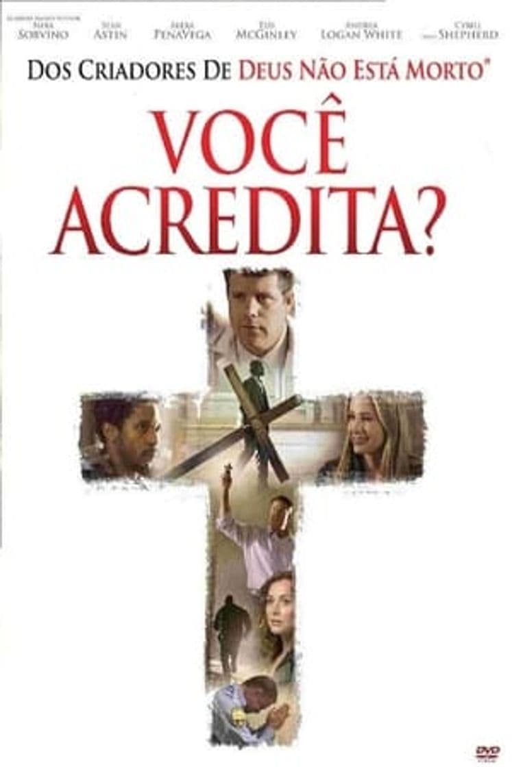 Movie Do You Believe?