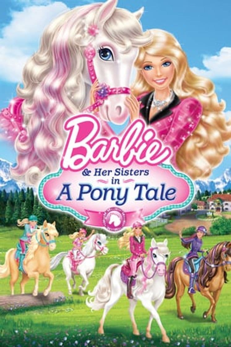 Movie Barbie & Her Sisters in A Pony Tale