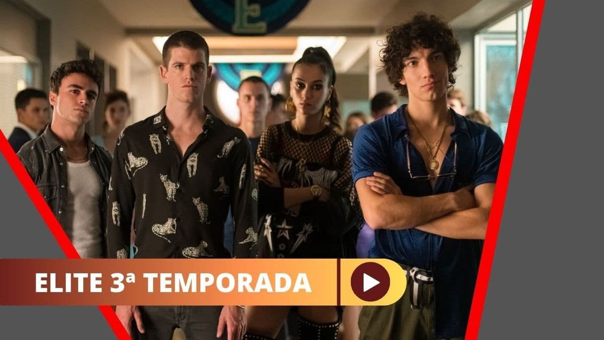 Fashion Como Assistir a 3ª Temporada de ELITE / Completa e Dublada ...