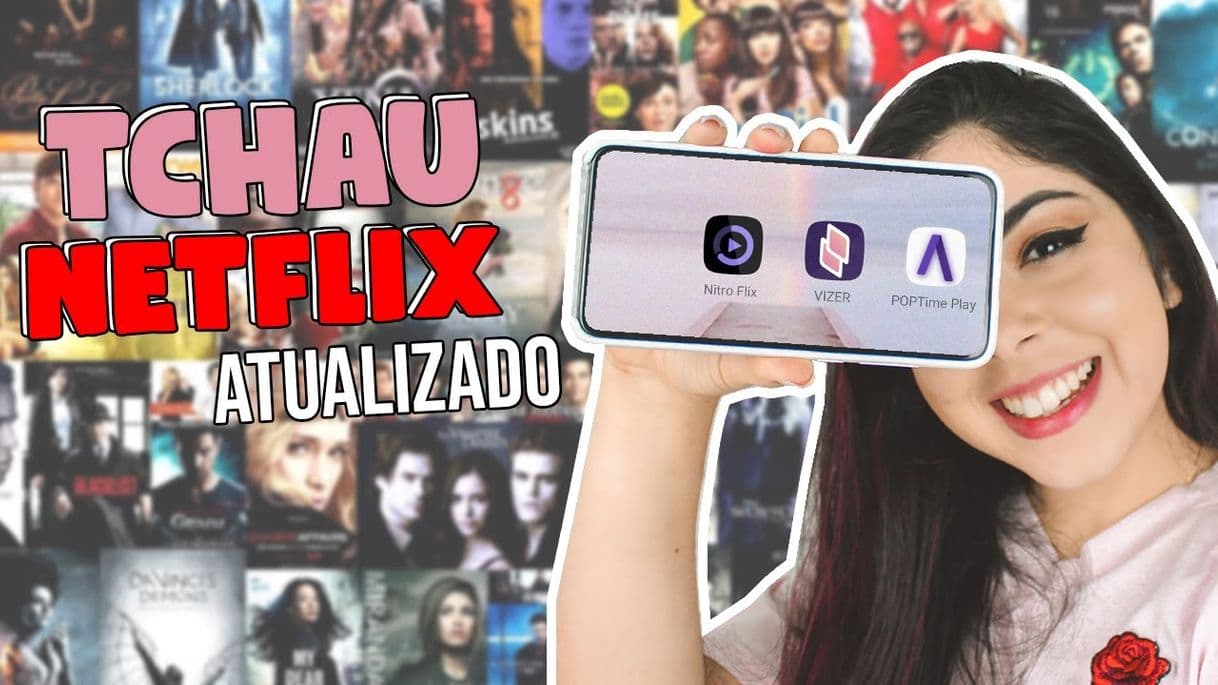 Fashion TCHAU NETFLIX! APPS PRA ASSISTIR SÉRIES E FILMES DE ...