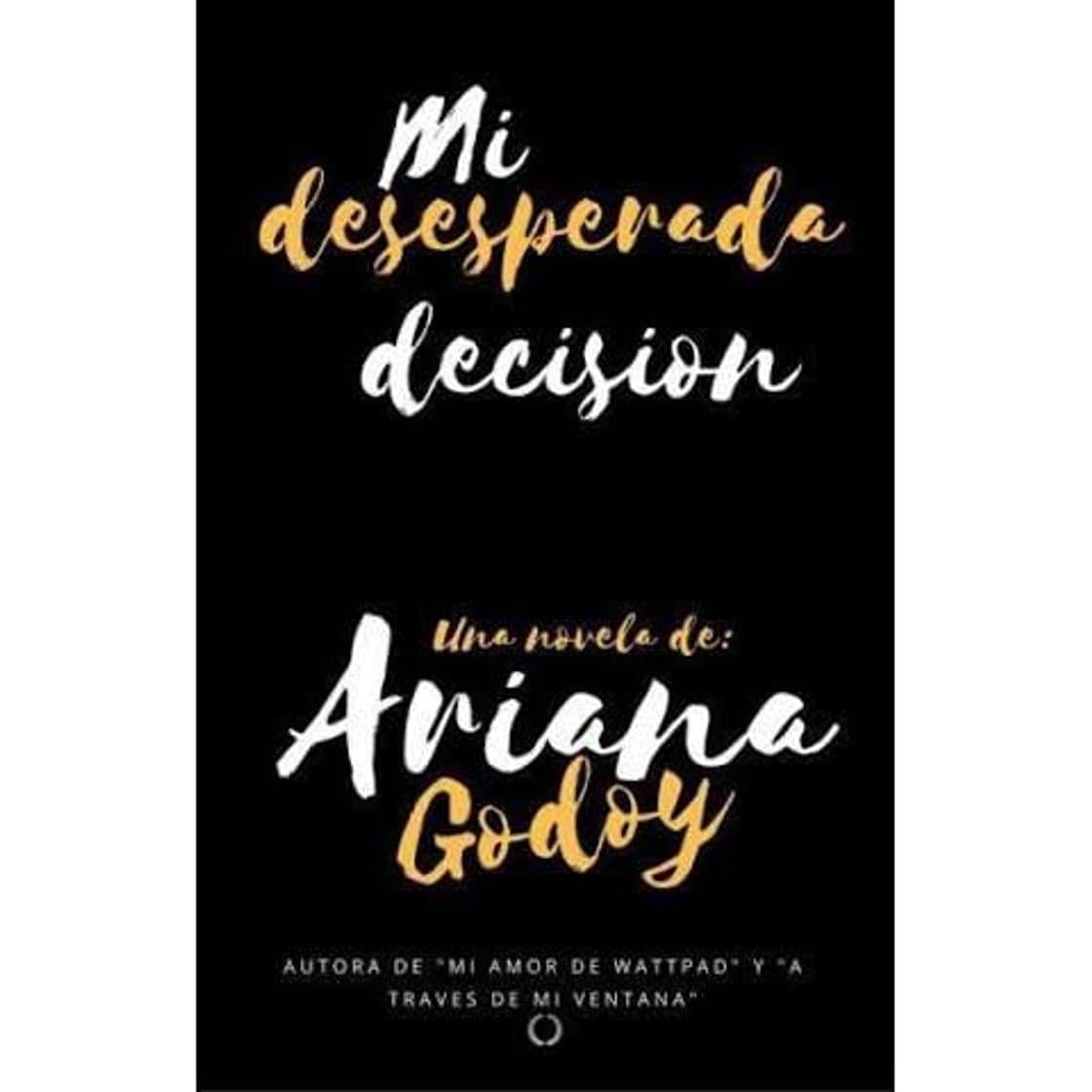 Fashion Mi desesperada decisión - Wattpad 