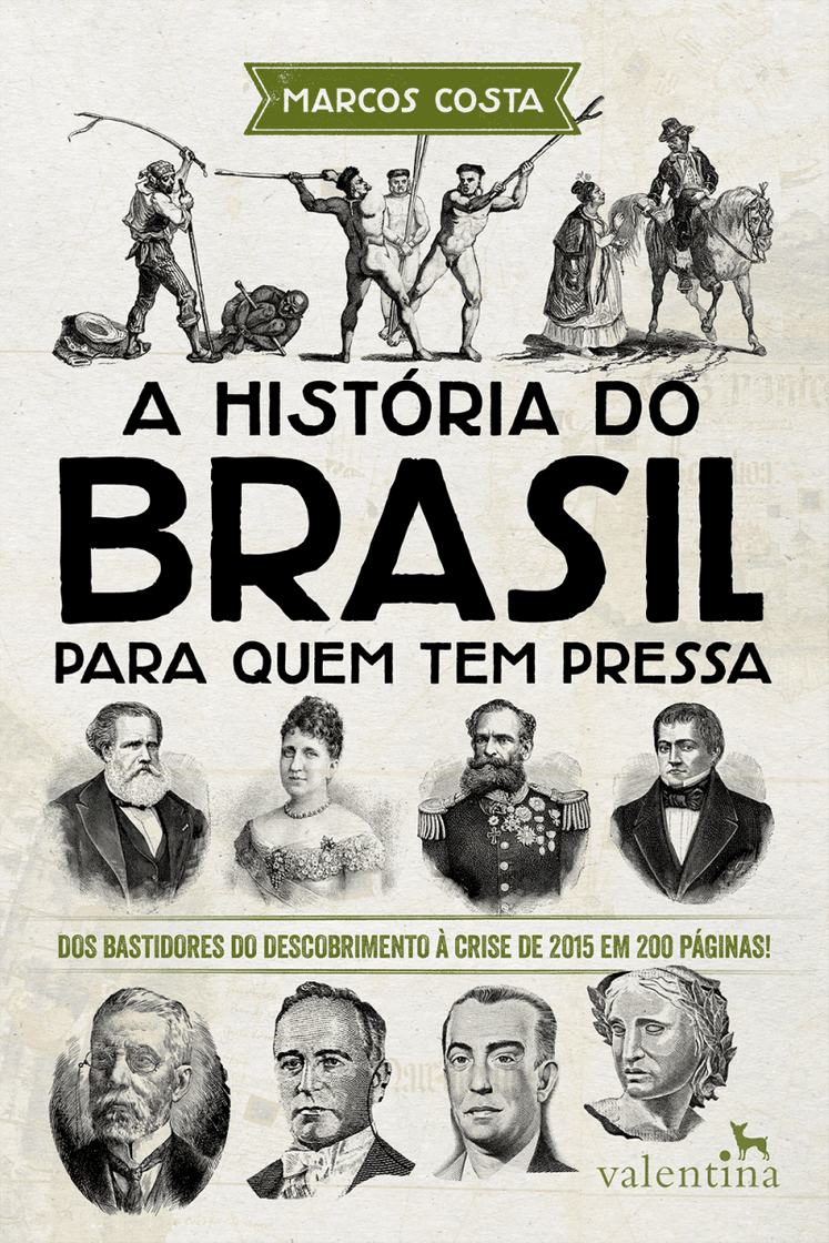 Libro A história do Brasil para quem tem pressa: