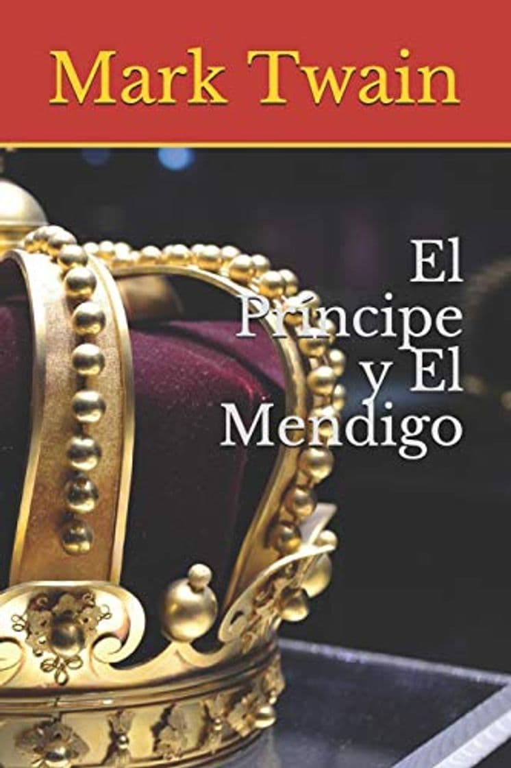 Libro El Príncipe y El Mendigo