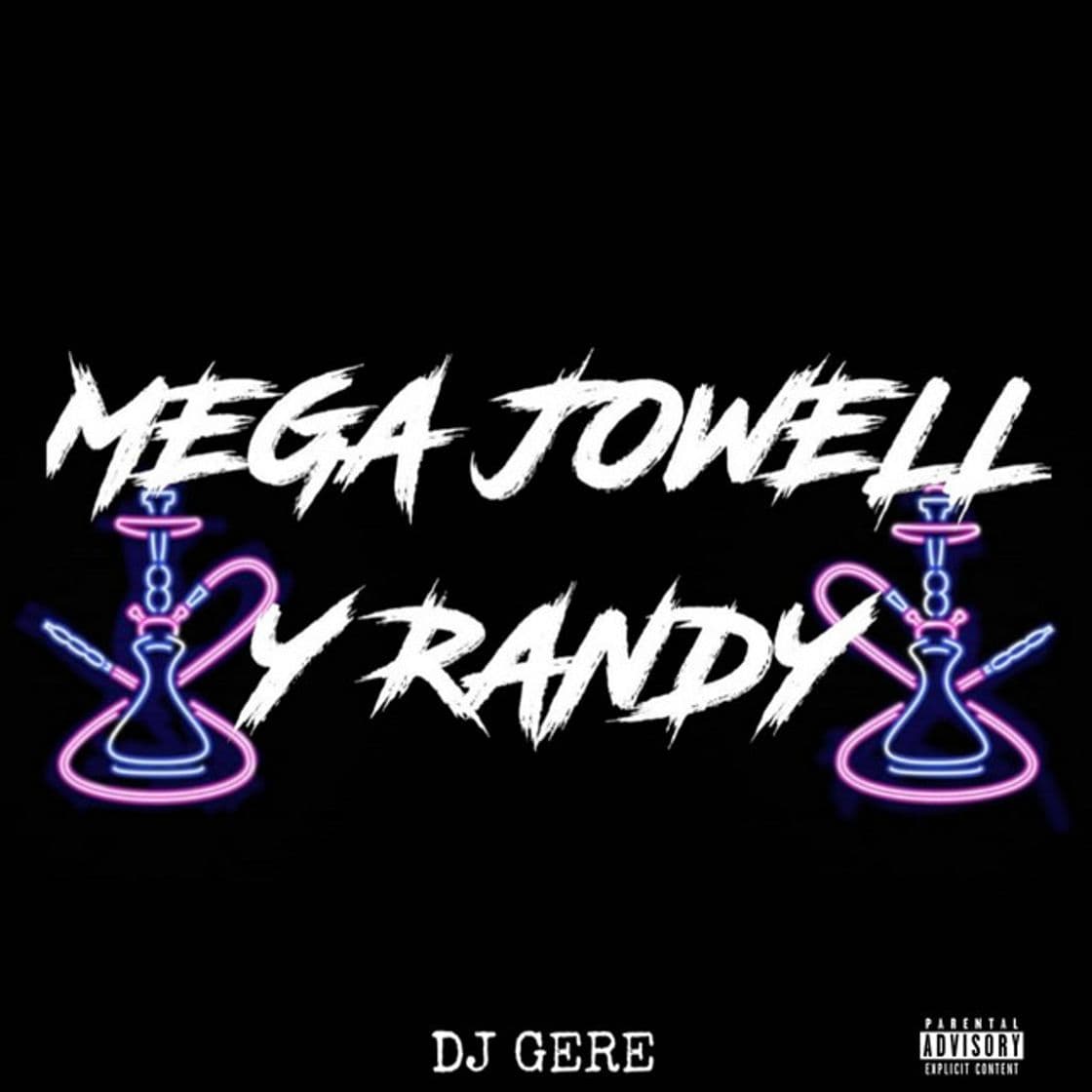 Canción Mega Jowell Y Randy