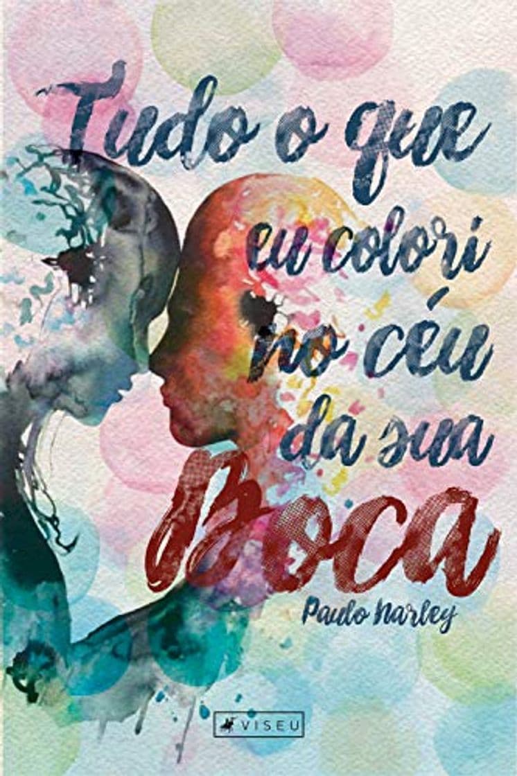 Libro Tudo que eu colori no céu da tua boca