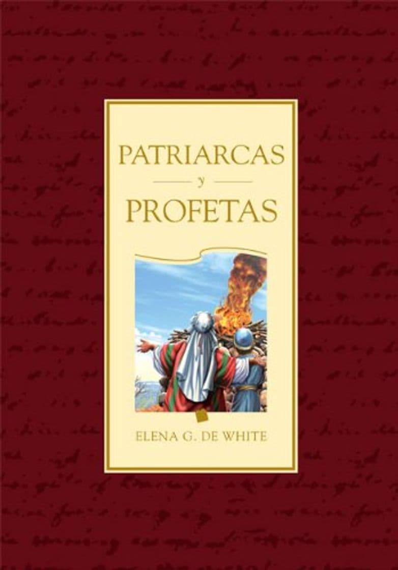 Libro Patriarcas y Profetas