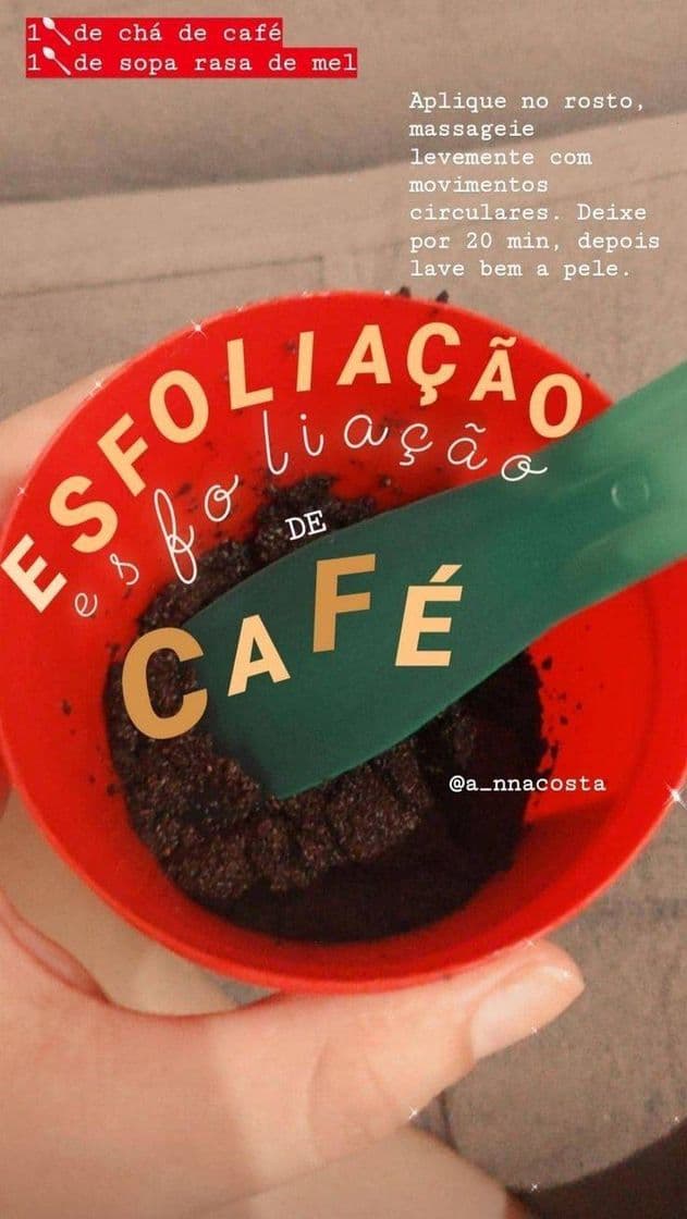 Moda Esfoliação de Café!!🌠