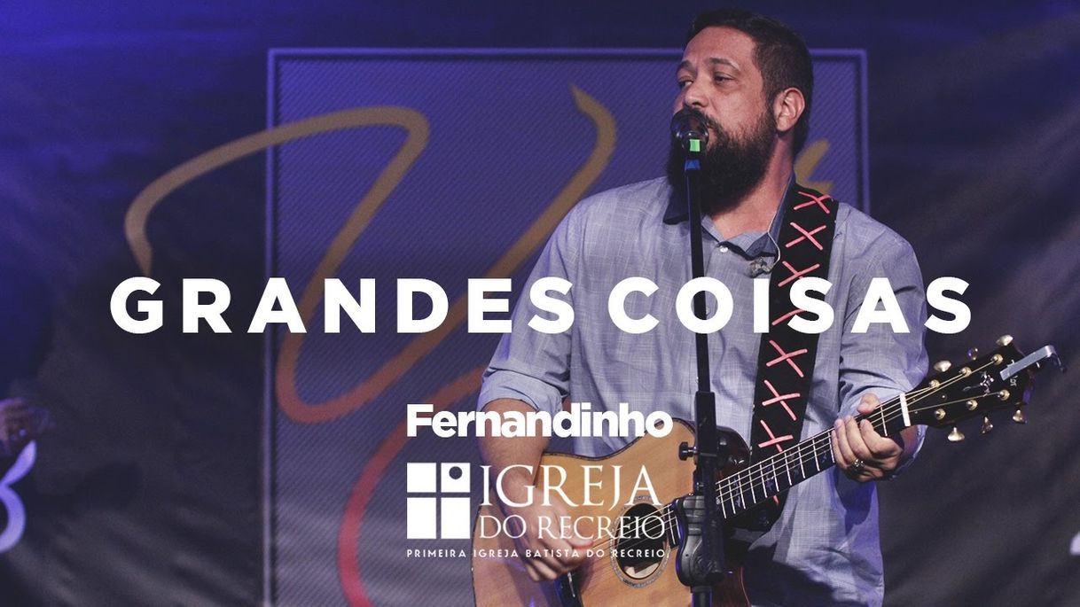 Canción Grandes Coisas - Ao Vivo