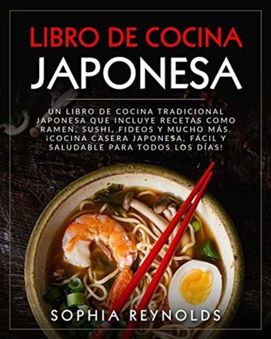 Book Libro de Cocina Japonesa: Un libro de cocina tradicional japonesa que incluye