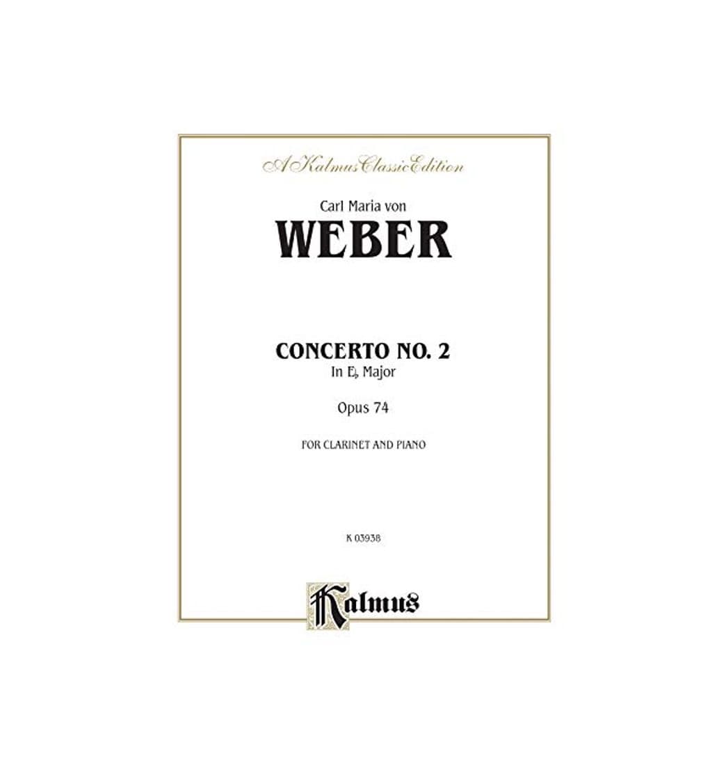 Book Clarinet Concerto No. 2 in E-Flat Major, Op. 74