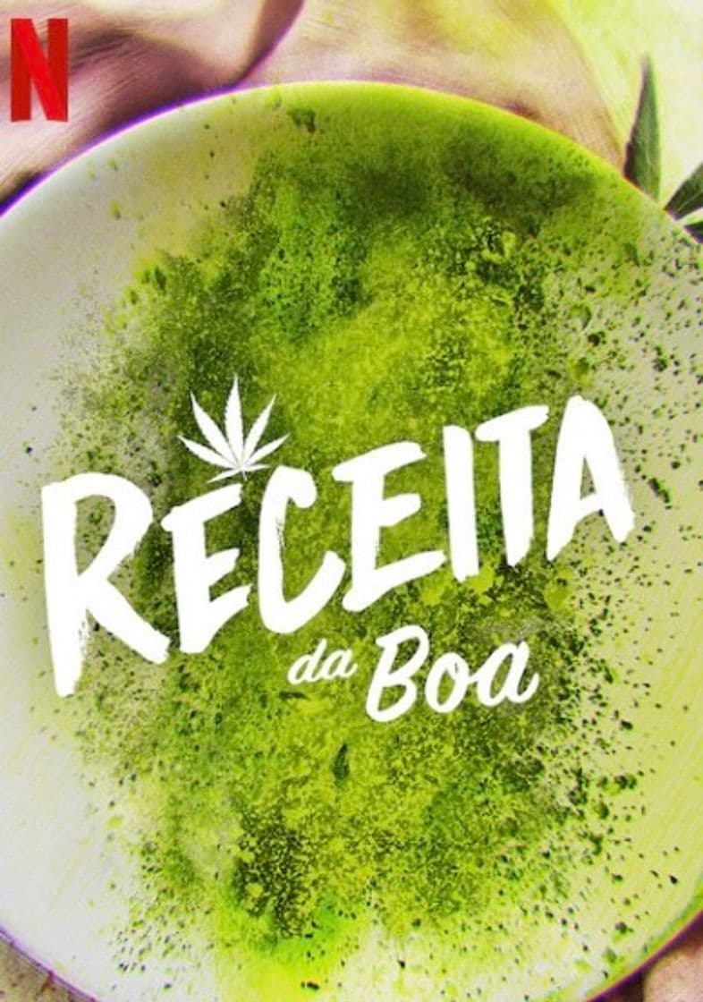 Serie Receita boa ou em inglês Cooked with Cannabis 