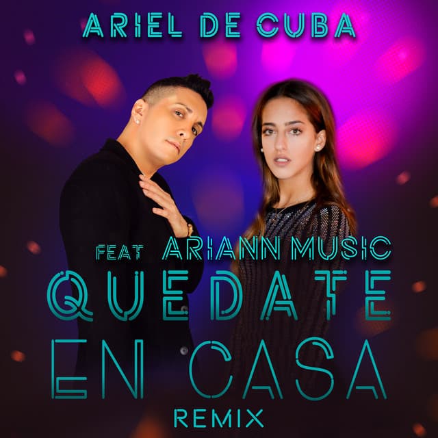 Canción Quedate en Casa - Remix