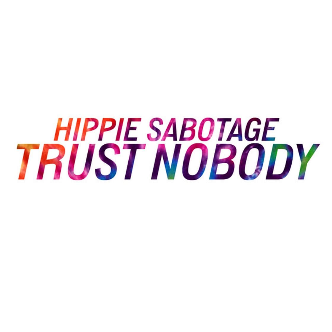 Canción Trust Nobody