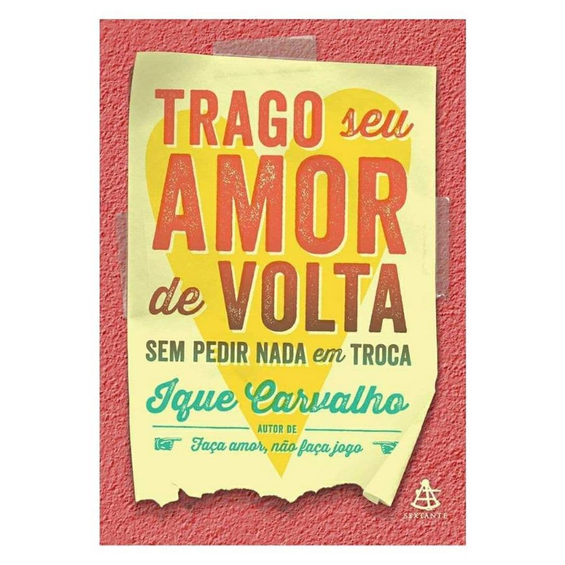 Book Trago Seu Amor de Volta Sem Pedir Nada Em Troca