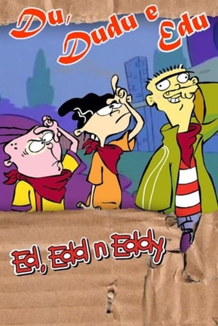 Serie Ed, Edd n Eddy