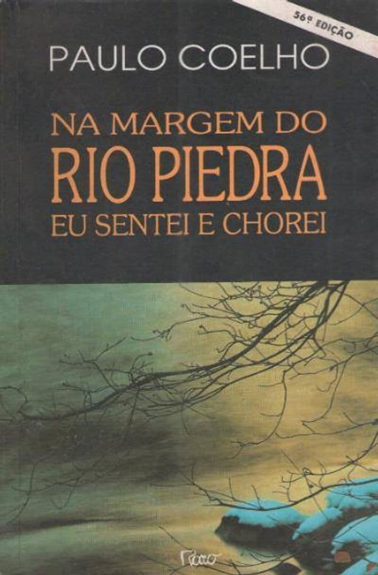 Book Na margem do rio Piedra eu sentei e chorei