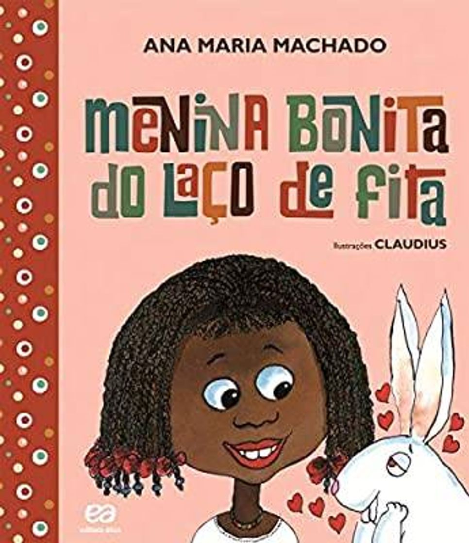 Libro Menina bonita do laço de fita