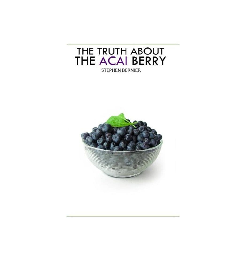 Product The Truth About the Acai Berry