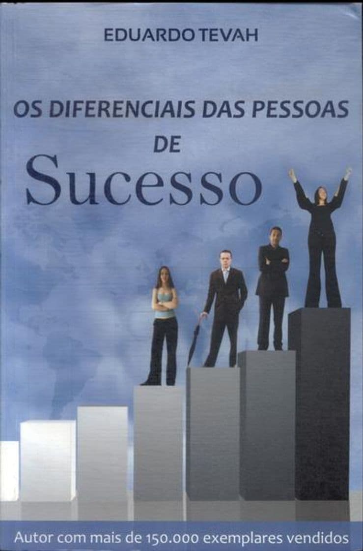 Book Livro: Os Diferenciais das Pessoas de Sucesso - Eduardo Tevah ...