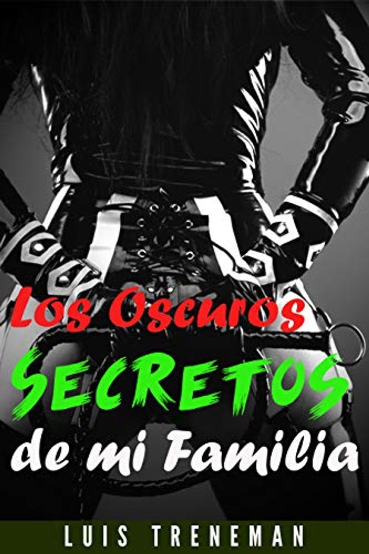 Book Los Oscuros Secretos de mi Familia