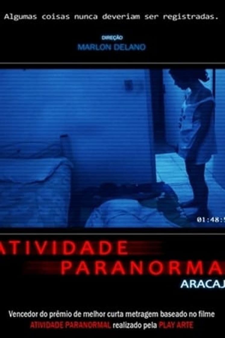 Película Atividade Paranormal: Aracaju