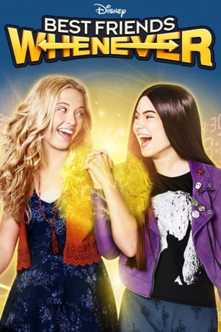 Serie Best Friends Whenever