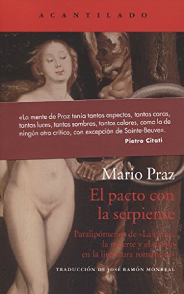 Libro El pacto con la serpiente: Paralipómenos de «La carne, la muerte y