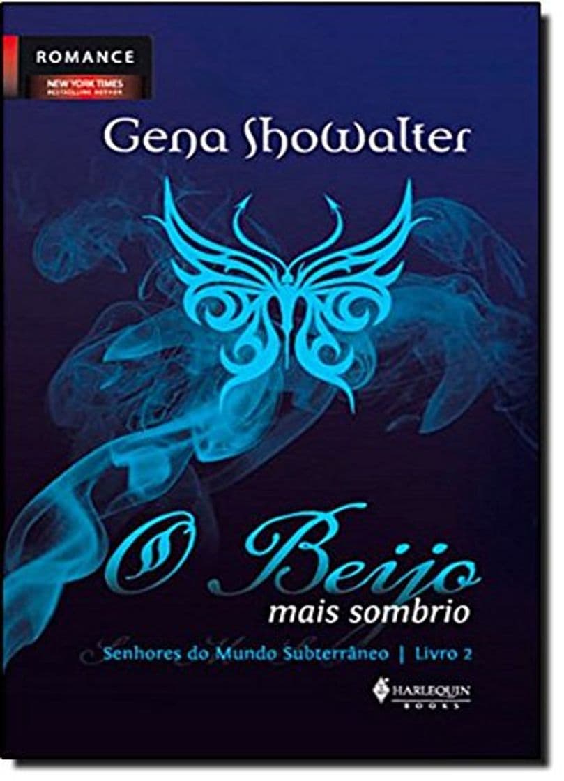 Libro O Beijo Mais Sombrio - Volume 2. Coleção Senhores do Mundo Subterrâneo