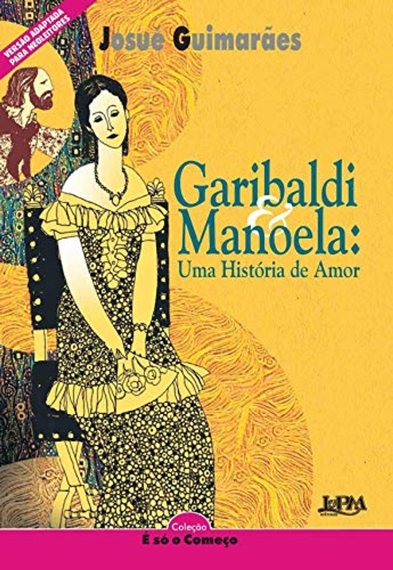 Libro Garibaldi E Manoela. Uma História De Amor - Série Neoleitores. Coleção É