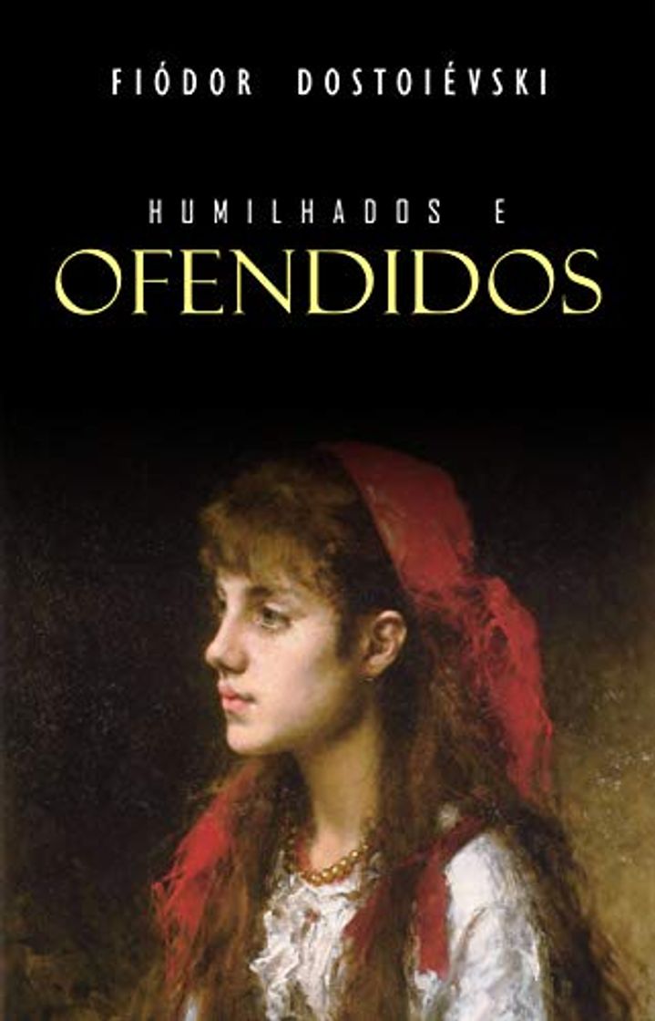 Libro Humilhados e Ofendidos