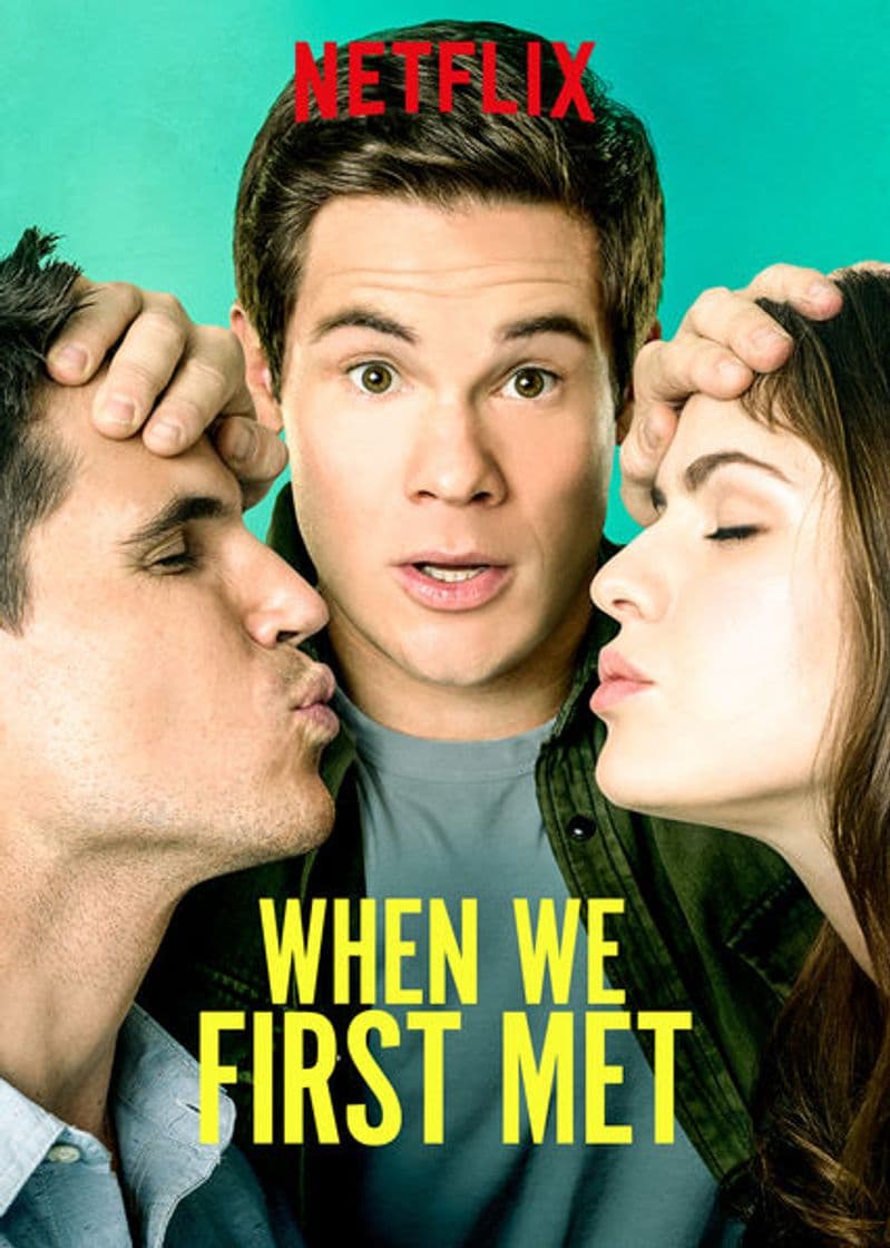 Movie When We First Met