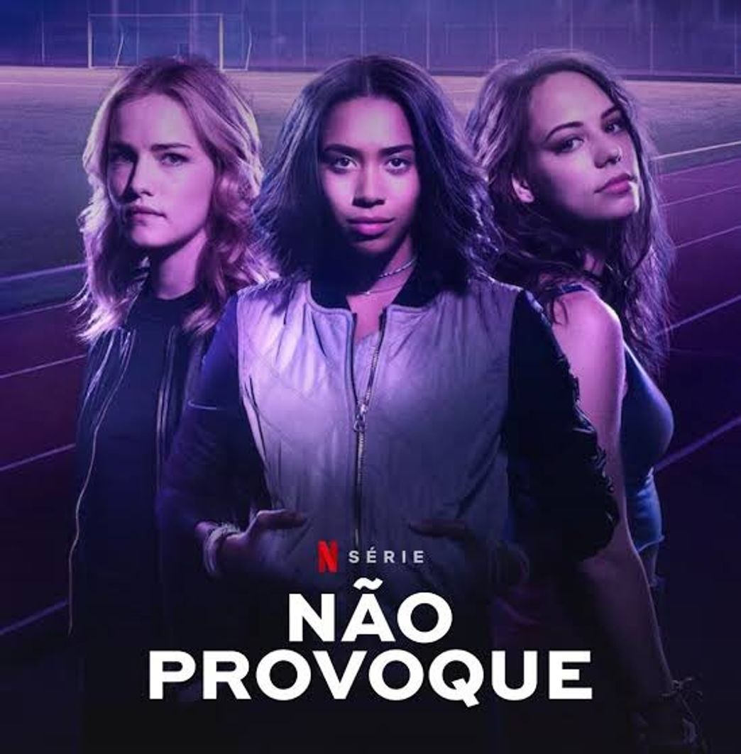 Serie Não provoque 