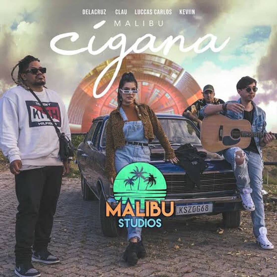 Canción Malibu|| Cigana -Delacruz,Clau,Luccas Carlos e keviin 