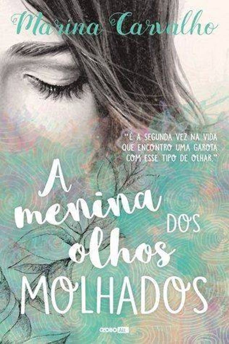 Book Livro - A menina dos olhos molhados 